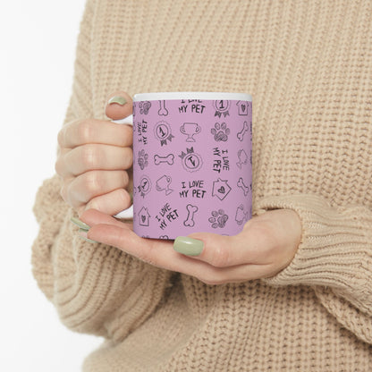 I Love My Pet - Ceramic Mug 11oz